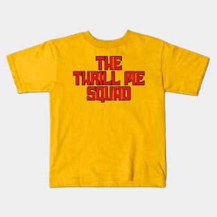 The Thrill Me Squad Kids T-Shirt